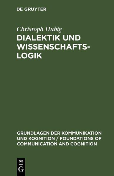 Produktbild: Dialektik und Wissenschaftslogik