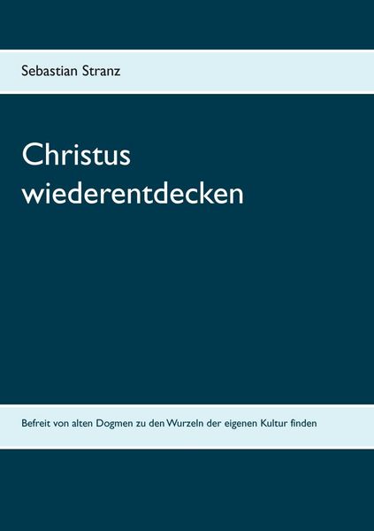 Produktbild: Christus wiederentdecken
