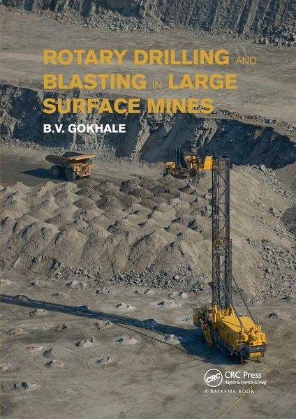 Produktbild: Rotary Drilling and Blasting in Large Surface Mines