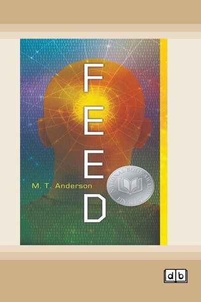 Produktbild: Feed (Dyslexia-Friendly Edition)