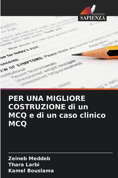 Produktbild: PER UNA MIGLIORE COSTRUZIONE di un MCQ e di un caso clinico MCQ