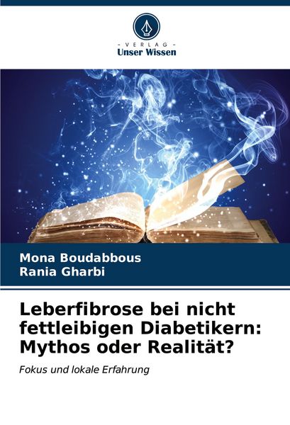 Produktbild: Leberfibrose bei nicht fettleibigen Diabetikern: Mythos oder Realit&auml;t?