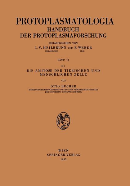 Produktbild: Die Amitose der Tierischen und Menschlichen Zelle