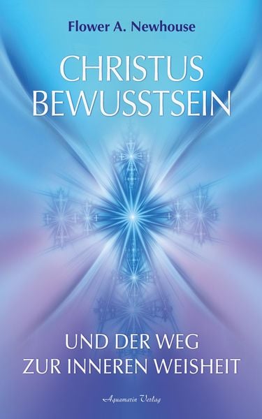 Produktbild: Christus-Bewusstsein und der Weg zur inneren Weisheit