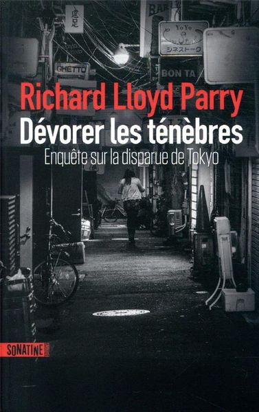 Produktbild: D&eacute;vorer les t&eacute;n&egrave;bres : enqu&ecirc;te sur la disparue de Tokyo