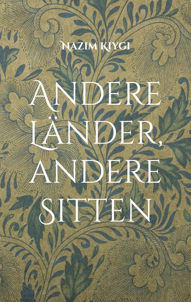 Produktbild: Andere L&auml;nder, andere Sitten