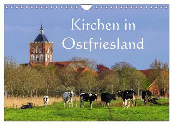 Produktbild: Kirchen in Ostfriesland (Wandkalender 2026 DIN A4 quer), CALVENDO Monatskalender
