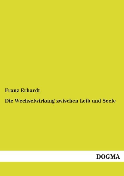 Produktbild: Die Wechselwirkung zwischen Leib und Seele