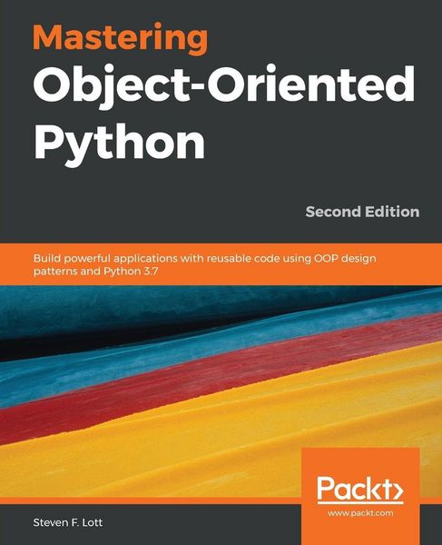Produktbild: Mastering Object-Oriented Python - Second Edition