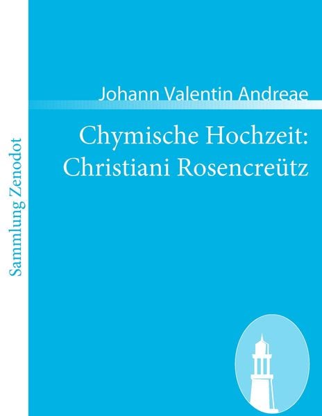 Produktbild: Chymische Hochzeit: Christiani Rosencre&uuml;tz