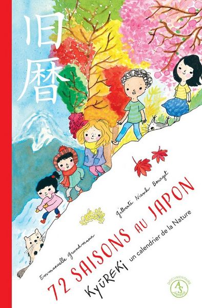 Produktbild: 72 saisons au Japon : ky&ucirc;reki, un calendrier de la nature