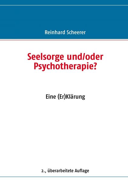 Produktbild: Seelsorge und/oder Psychotherapie?
