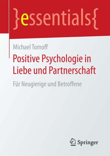Produktbild: Positive Psychologie in Liebe und Partnerschaft