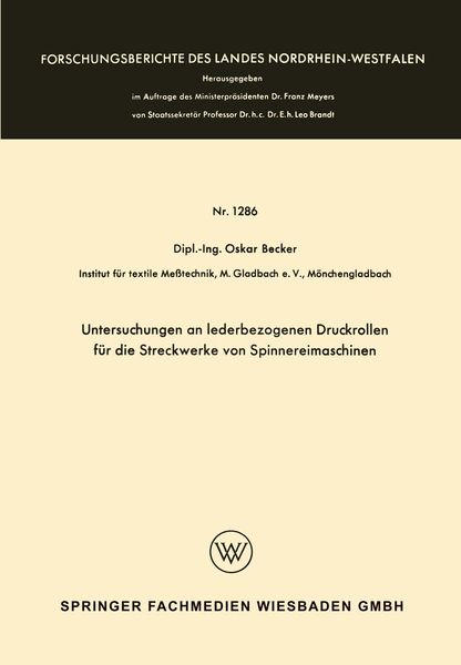 Produktbild: Untersuchungen an lederbezogenen Druckrollen f&uuml;r die Streckwerke von Spinnereimaschinen