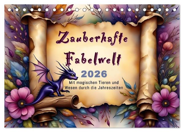 Zauberhafte Fabelwelt (Tischkalender 2026 DIN A5 quer), CALVENDO Monatskalender