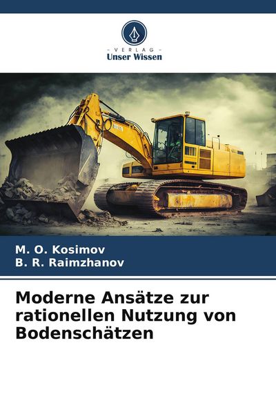 Produktbild: Moderne Ans&auml;tze zur rationellen Nutzung von Bodensch&auml;tzen