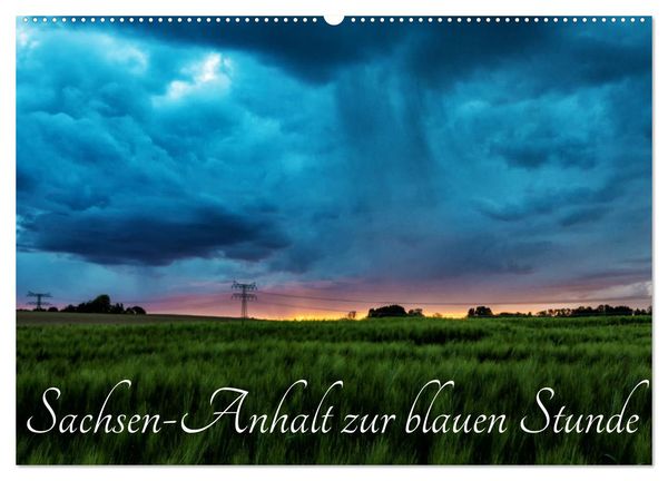 Sachsen-Anhalt zur blauen Stunde (Wandkalender 2024 DIN A2 quer), CALVENDO Monatskalender