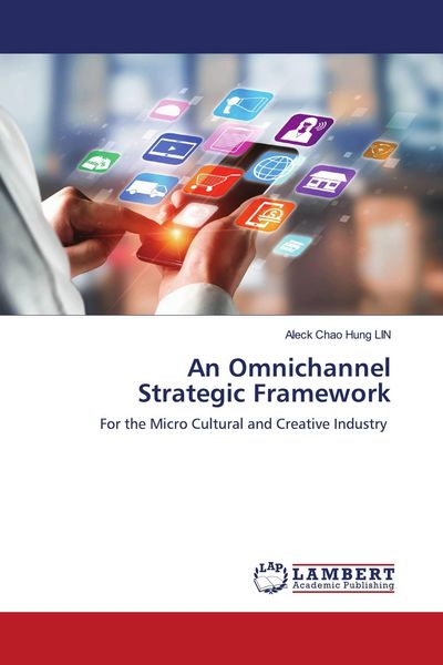 Produktbild: An Omnichannel Strategic Framework