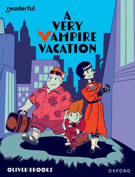 Produktbild: Readerful Independent Library: Oxford Reading Level 19: A Very Vampire Vacation