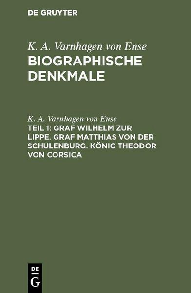Produktbild: Graf Wilhelm zur Lippe. Graf Matthias von der Schulenburg. K&ouml;nig Theodor von Corsica