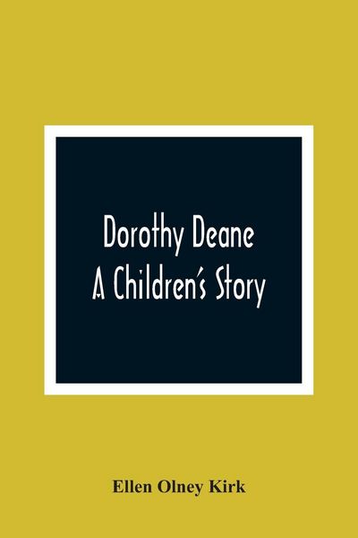Produktbild: Dorothy Deane; A Children'S Story