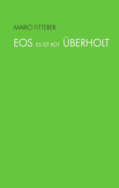 Produktbild: Eos Es ist rot &Uuml;berholt