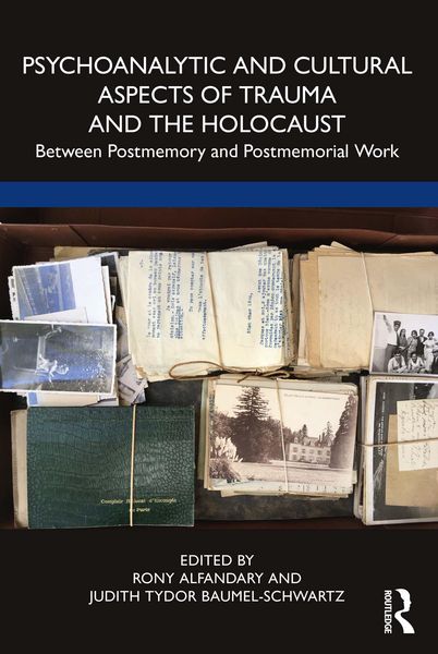 Produktbild: Psychoanalytic and Cultural Aspects of Trauma and the Holocaust