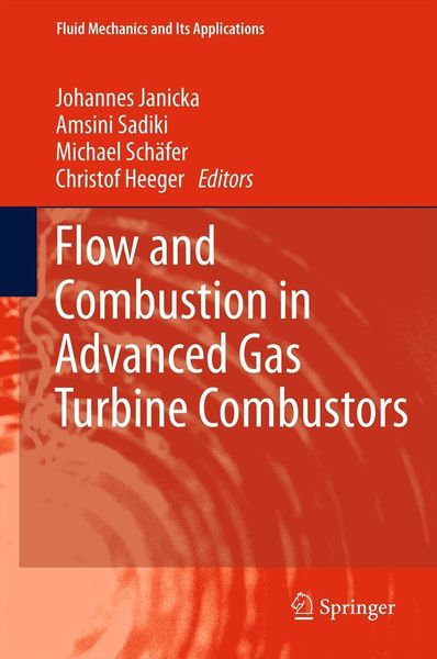 Produktbild: Flow and Combustion in Advanced Gas Turbine Combustors