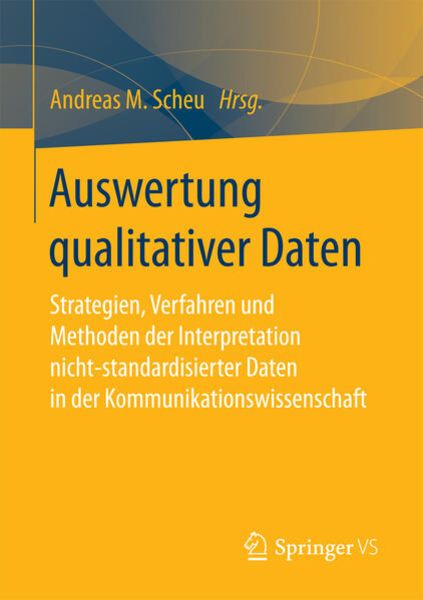 Auswertung qualitativer Daten, Taschenbuch von , Springer Fachmedien Wiesbaden GmbH, 9783658184049