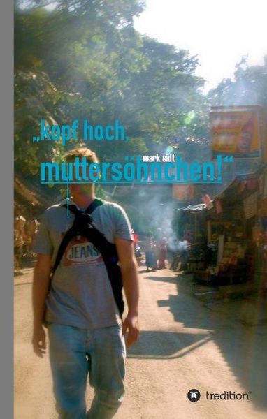 Produktbild: Kopf hoch, mutters&ouml;hnchen!