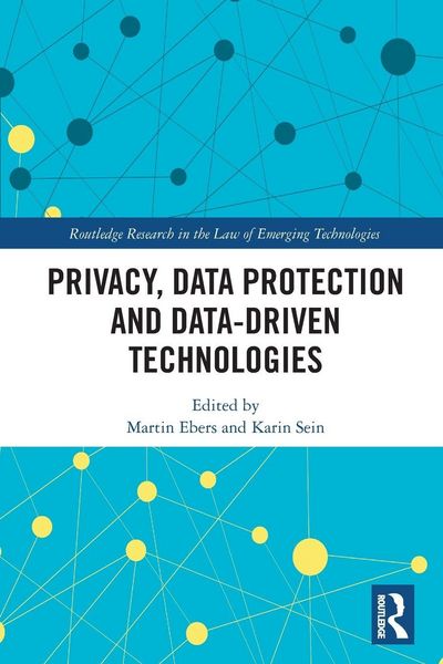 Produktbild: Privacy, Data Protection and Data-driven Technologies