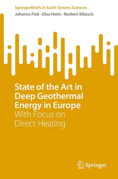 Produktbild: State of the Art in Deep Geothermal Energy in Europe