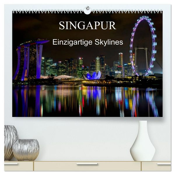 Produktbild: Singapur - Einzigartige Skylines (hochwertiger Premium Wandkalender 2026 DIN A2 quer), Kunstdruck in Hochglanz