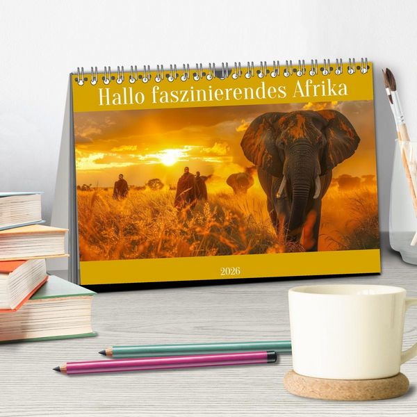 Produktbild: Hallo faszinierendes Afrika (Tischkalender 2026 DIN A5 quer), CALVENDO Monatskalender