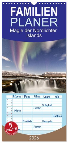Familienplaner 2026 - Magie der Nordlichter Islands mit 5 Spalten (Wandkalender, 21 x 45 cm) CALVENDO