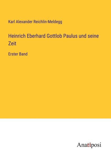 Produktbild: Heinrich Eberhard Gottlob Paulus und seine Zeit
