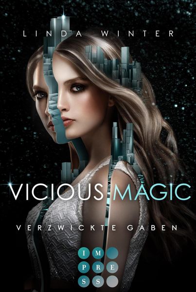 Produktbild: Vicious Magic: Verzwickte Gaben (Band 1)