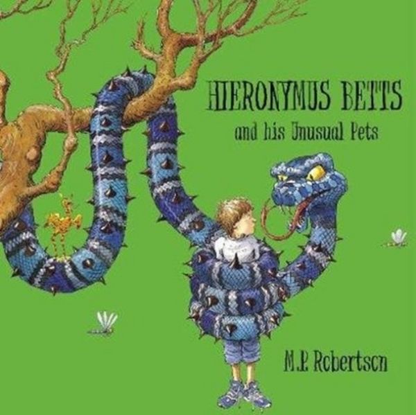 Produktbild: Hieronymus Betts and His Unusual Pets