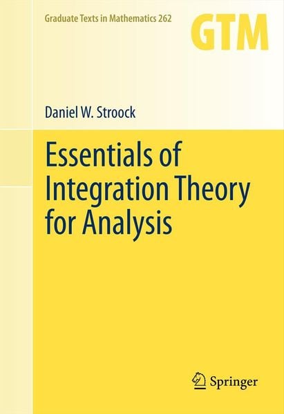 Produktbild: Essentials of Integration Theory for Analysis