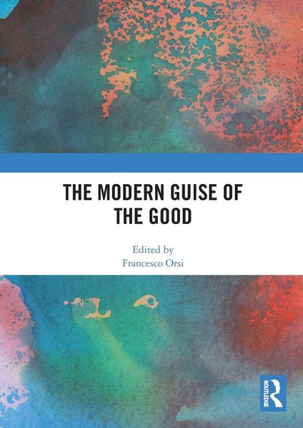 Produktbild: The Modern Guise of the Good