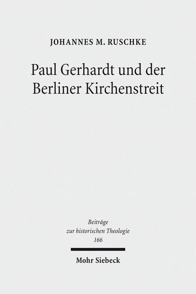 Produktbild: Paul Gerhardt und der Berliner Kirchenstreit