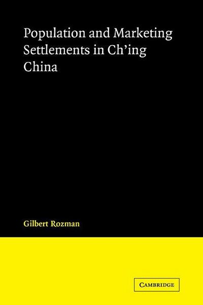 Produktbild: Population and Marketing Settlements in Ch'ing China