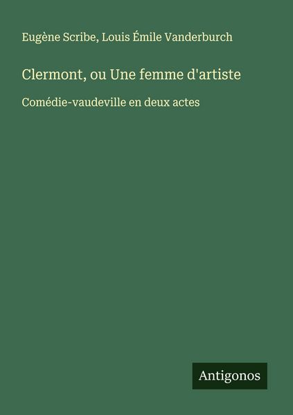 Produktbild: Clermont, ou Une femme d'artiste