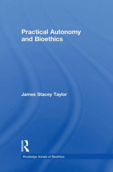 Produktbild: Practical Autonomy and Bioethics