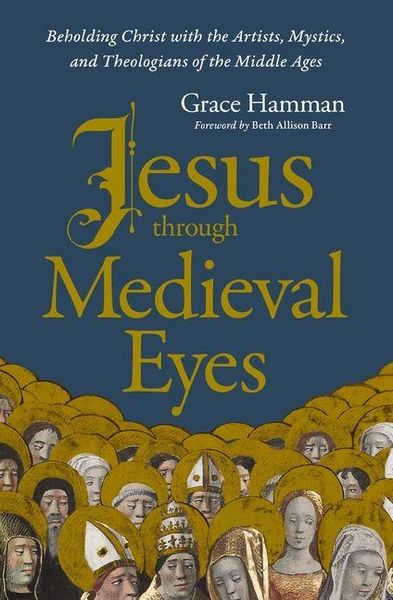 Produktbild: Jesus Through Medieval Eyes