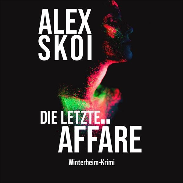 Produktbild: Die letzte Aff&auml;re Winterheim-Krimi