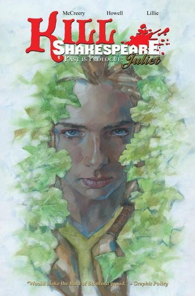 Produktbild: McCreery, C: Kill Shakespeare Volume 5: Past is Prologue: Ju