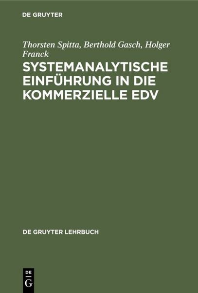 Produktbild: Systemanalytische Einf&uuml;hrung in die kommerzielle EDV