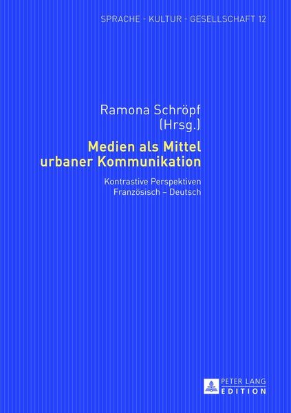 Produktbild: Medien als Mittel urbaner Kommunikation