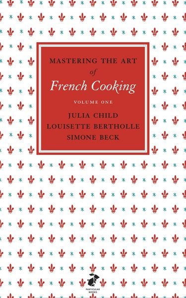 Produktbild: Mastering the Art of French Cooking, Vol.1
